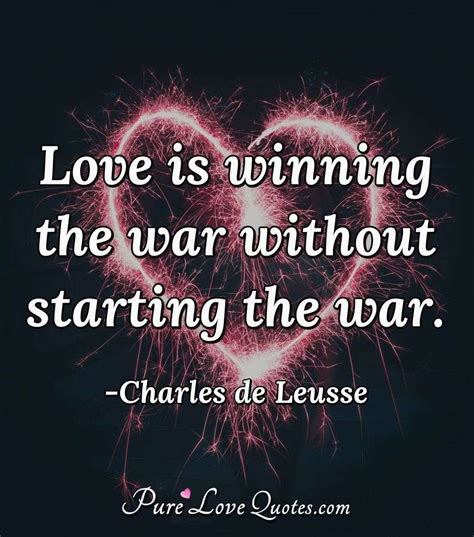 Love is like war: easy to begin but very hard to stop. | PureLoveQuotes