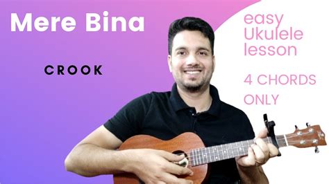 Mere Bina Ukulele lesson l Crook l Imran, Neha l Easy Ukulele chords and strumming l ...