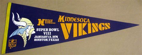 Lot Detail - 1974 MINNESOTA VIKINGS SUPER BOWL VIII PENNANT