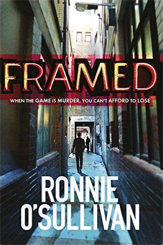 Framed: Amazon.co.uk: Ronnie O'Sullivan: 9781409151296: Books | Ronnie ...