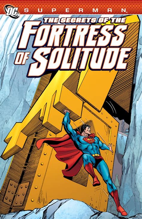 SUPERMAN: SECRETS OF THE FORTRESS OF SOLITUDE TP