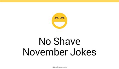 18+ No Shave November Jokes And Funny Puns - JokoJokes