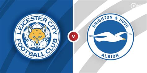 Leicester City vs Brighton and Hove Albion Prediction and Betting Tips