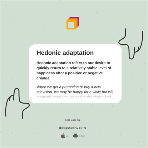 Hedonic adaptation - Deepstash