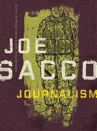 Journalism by Joe Sacco | Goodreads