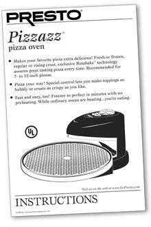 Instruction Manual for Presto® Pizzazz® Pizza Oven - - Presto®