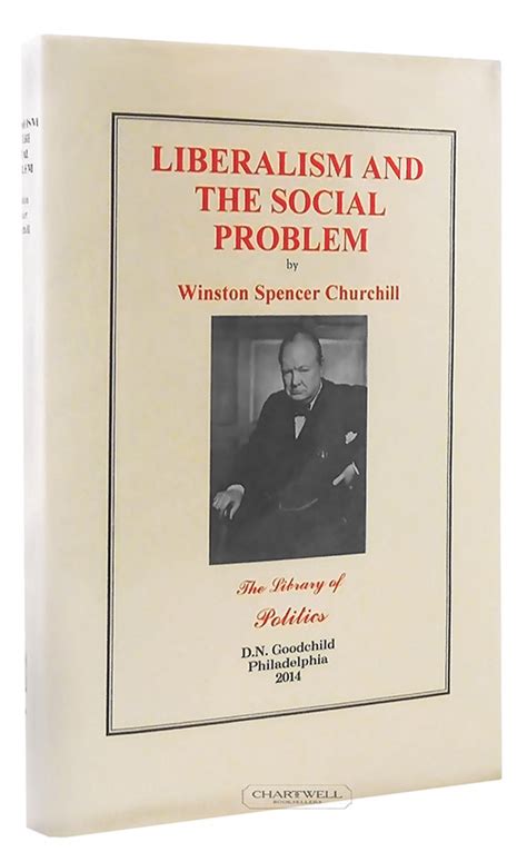 LIBERALISM AND THE SOCIAL PROBLEM - Chartwell Booksellers