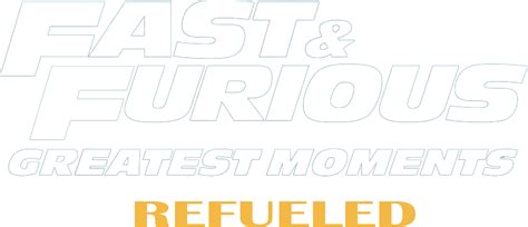 Watch Fast & Furious Greatest Moments: Refueled Online | Now Streaming on OSN+ Iraq