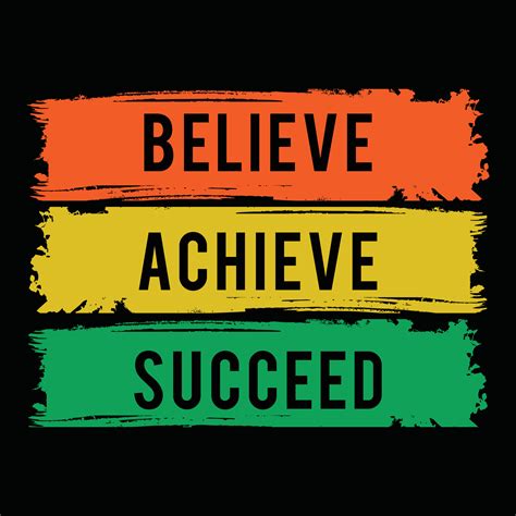 Believe achieve succeed motivational quotes typography t shirt design ...