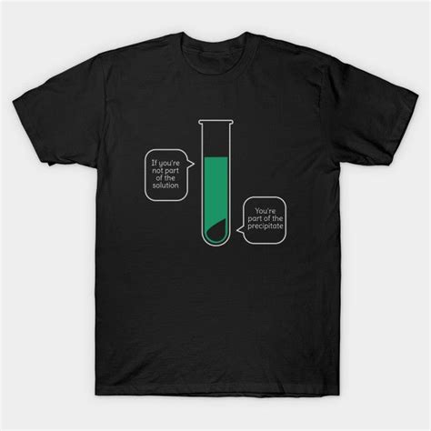 Funny Science T-Shirt | Science shirts, Science tshirts, Nerd shirts