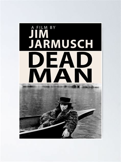 "Dead Man Poster" Poster for Sale by ShiiinkySenwa | Redbubble