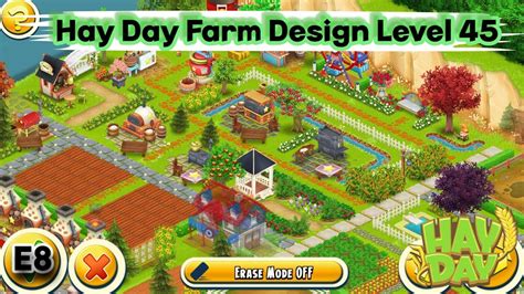 Hay Day Farm Design For Level 45 | E8 - YouTube