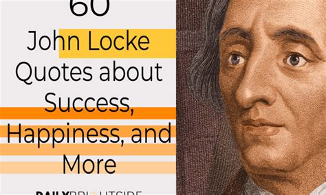 John Locke Quotes about Success, Happiness, and More | Daily Brightside