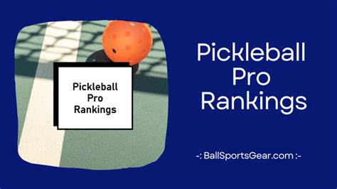 Pickleball Pro Rankings: Who to Watch? – BallSportsGear