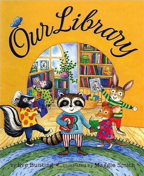 Our Library by Eve Bunting | eBook | Barnes & Noble®