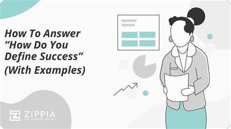 How To Answer "How Do You Define Success?" (With Examples) - Zippia