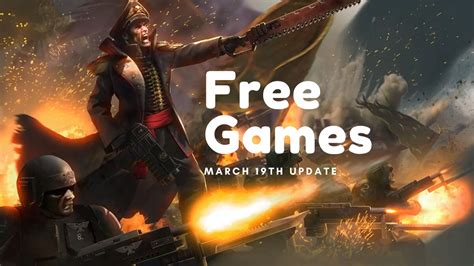 List of Free PC Games (Updated March 19th 2023)