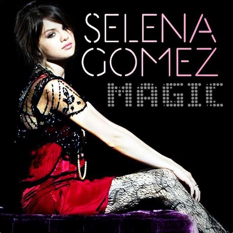 Magic - Selena Gomez Fan Art (20463127) - Fanpop