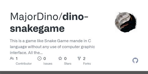 GitHub - MajorDino/dino-snakegame: This is a game like Snake Game mande in C language without ...