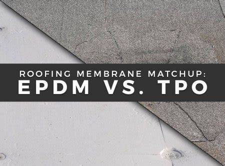 TPO vs. EPDM | RoofCalc.org