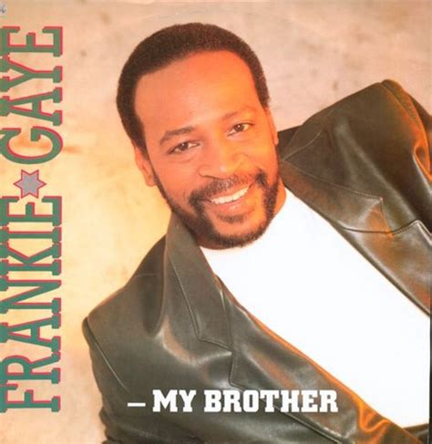 Frankie Gaye - My Brother | Releases | Discogs