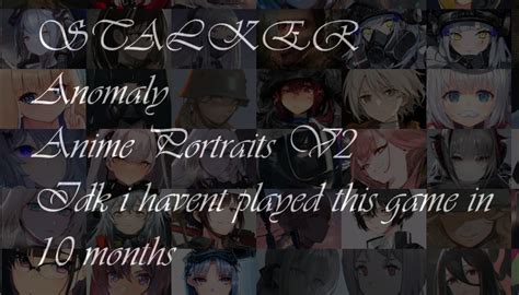 Anime Portraits v2 addon - S.T.A.L.K.E.R. Anomaly mod for S.T.A.L.K.E.R ...