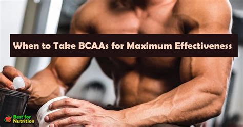 When to Take BCAAs for Maximum Effectiveness