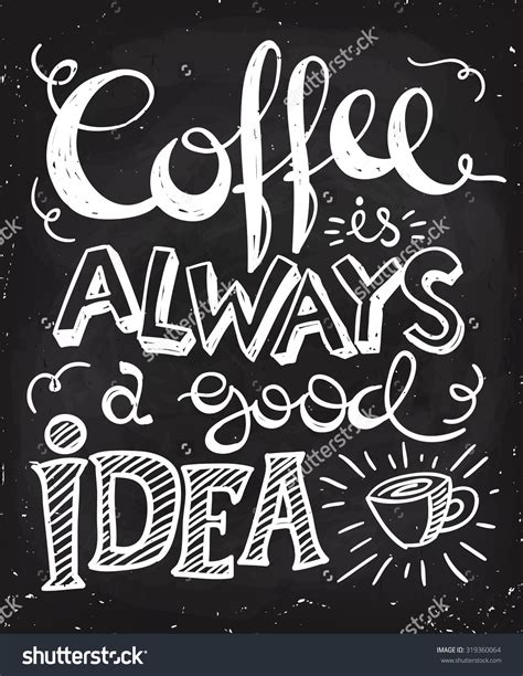 Black Coffee Quotes And Sayings – Idalias Salon