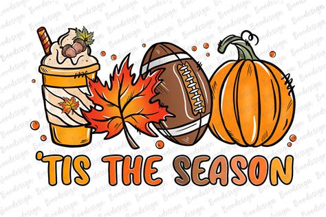 Tis the Season Football Pumpkin Fall PNG Graphic by BOO.design ...