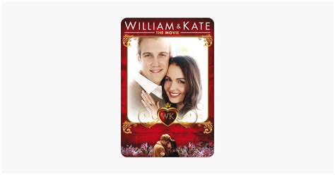 ‎William & Kate: The Movie on iTunes