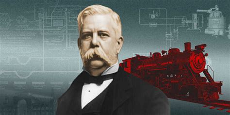 George Westinghouse May Be Forgotten, but His Inventions Endure