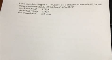 Solved Liquid ammonia (boiling point = -33.4 degree C) can | Chegg.com