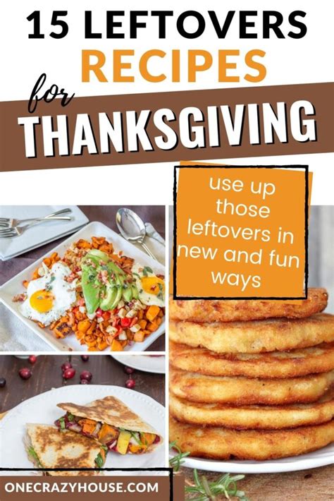 15 Thanksgiving Leftovers Recipes You'll Simply Love