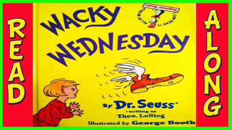 Wacky Wednesday by DR SEUSS Read Aloud Book for Children | Dr seuss classroom, Dr seuss ...