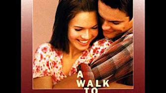 A Walk To Remember Soundtrack - YouTube