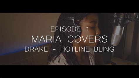 Drake - Hotline Bling (Cover by Maria) - YouTube