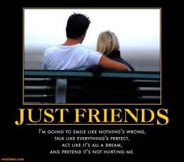 17 Best images about Just Friends on Pinterest | Friendship, Too late and Every girl