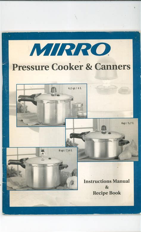 Mirro Pressure Cooker & Canners Cookbook Instructions Manual & Recipe Book