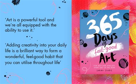 365 Days of Feel-good Art: For Self-Care and Joy, Every Day of the Year : Scobie, Lorna: Amazon ...