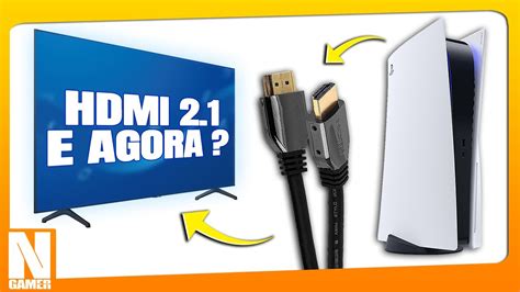 O PLAYSTATION 5 vai FUNCIONAR na SUA TV ? O que é HDMI 2.1 ?! - Noberto ...