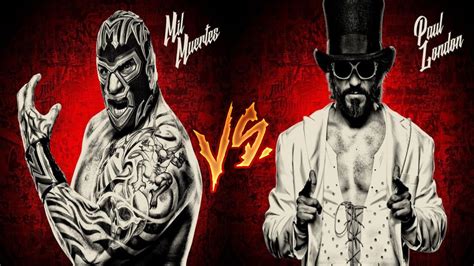 Lucha Underground Mil Muertes vs Paul London!!! - YouTube