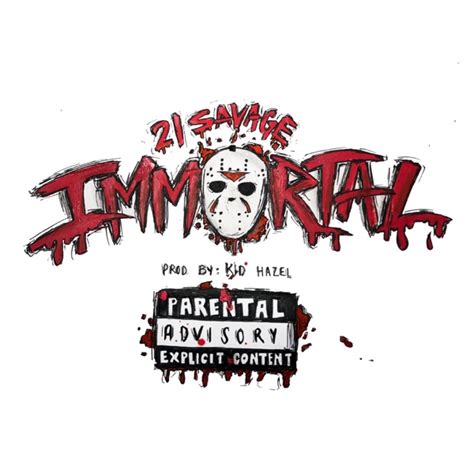 21 Savage – Immortal – Single [iTunes Plus AAC M4A] (2019) ~ iTumusica Plus