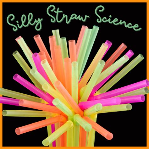 Silly Straw Science - Hands On! Discovery Center