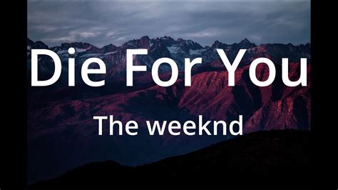 The weekend - Die For You - YouTube