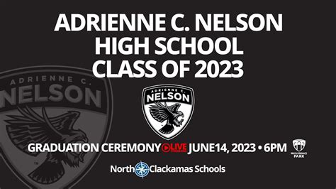 2023 Adrienne C. Nelson High School Graduation Ceremony - YouTube