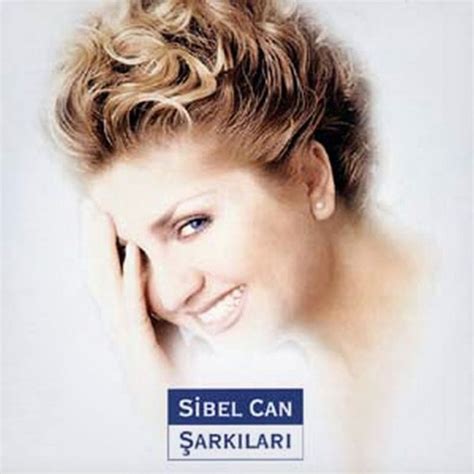 Sibel Can - Sibel Can Şarkıları (CD, Album) at Discogs