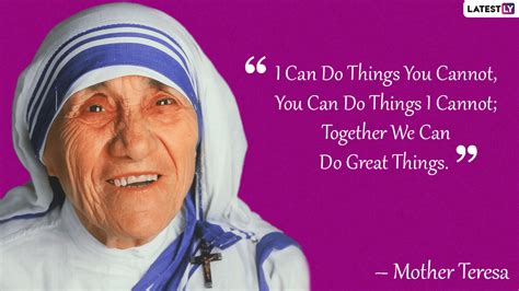 Mother Teresa Birth Anniversary 2022: Share Quotes, Messages and Powerful Words by Saint Teresa ...