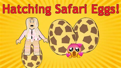 Hatching SAFARI EGGS In Adopt Me - YouTube