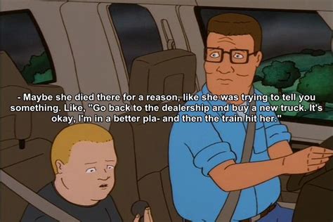 King of the Hill Quotes : Photo | King of the hill, Notting hill quotes ...