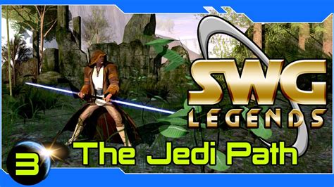 SWG Legends - The Jedi Path - Star Wars Galaxies Jedi Gameplay - Part 3 - YouTube